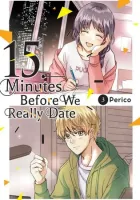 15 Minutes Before We Really Date Manga cover