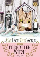 A Cat from Our World and the Forgotten Witch Manga cover