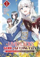 A Livid Lady's Guide to Getting Even: How I Crushed My Homeland with My Mighty Grimoires Manga cover