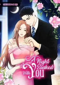 A Night Soaked With You
