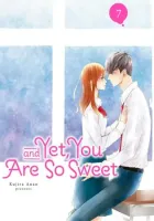 And Yet, You Are So Sweet Manga cover