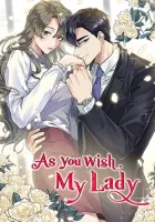 As You Wish, My Lady Manhwa cover