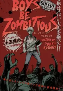 Boys Be Zombitious One Shot cover