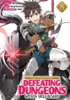 CALL TO ADVENTURE! Defeating Dungeons with a Skill Board Manga cover