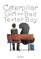 Caterpillar Girl and Bad Texter Boy Manga cover