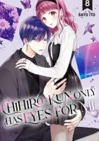 Chihiro-kun Only Has Eyes for Me Manga cover