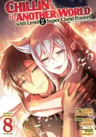 Chillin' in Another World with Level 2 Super Cheat Powers Manga cover