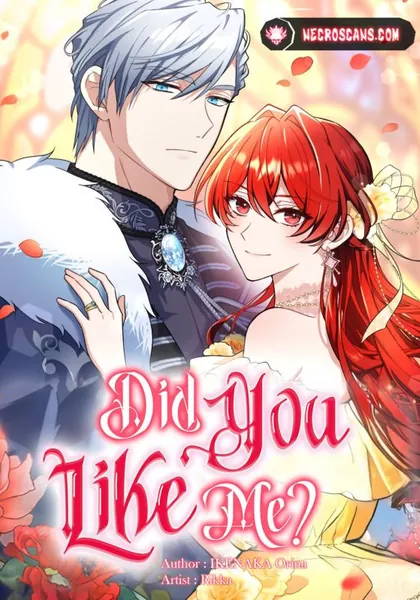 Did You Like Me?