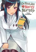 Do You Like the Nerdy Nurse? Manga cover