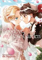 Goodbye, My Rose Garden Manga cover