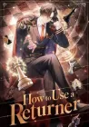 How to Use a Returner Manhwa cover