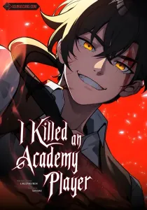 I Killed an Academy Player Manhwa cover