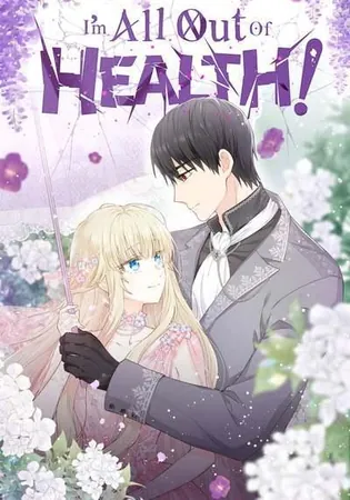 I'm All Out of Health!