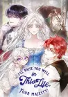 I'll Raise You Well in This Life, Your Majesty! Manhwa cover