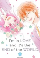 I'm in Love and It's the End of the World Manga cover