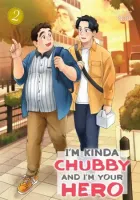 I'm Kinda Chubby and I'm Your Hero Manga cover