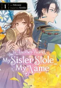 In Another World, My Sister Stole My Name Manga cover