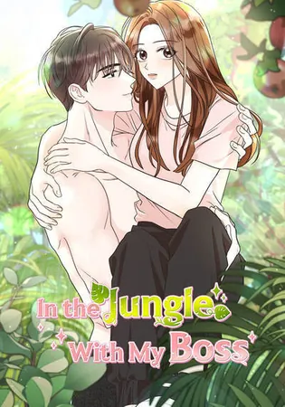 In the Jungle With My Boss