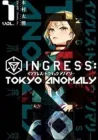 Ingress: Tokyo Anomaly Manga cover
