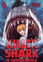 Killer Shark in Another World Manga cover