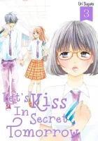 Let's Kiss in Secret Tomorrow Manga cover