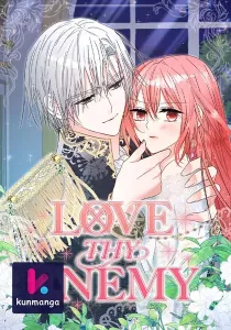 Love Thy Enemy