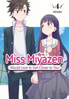 Miss Miyazen Would Love to Get Closer to You Manga cover