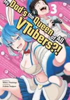 My Dad's the Queen of All VTubers Manga cover