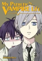 My Pathetic Vampire Life Manga cover