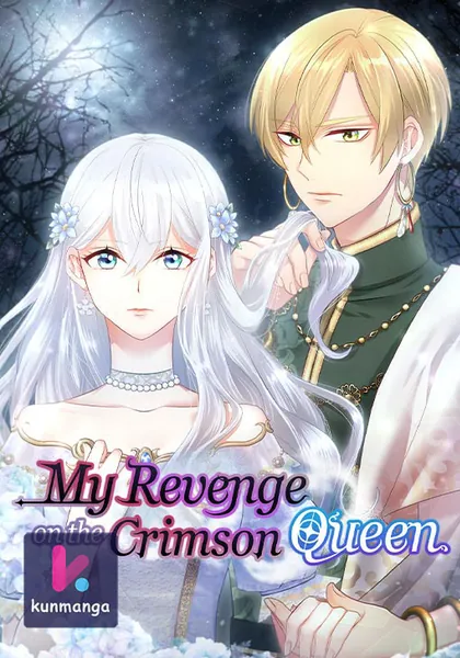 My Revenge on the Crimson Queen