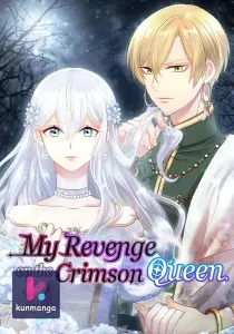 My Revenge on the Crimson Queen