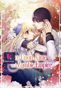 Once Upon a Time in a Zombie Empire