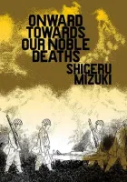 Onward Towards Our Noble Deaths Manga cover