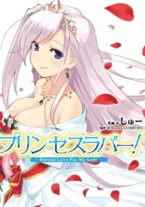 Princess Lover! - Eternal Love For My Lady Manga cover