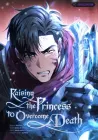 Raising the Princess to Overcome Death Manhwa cover