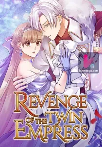 Revenge Of The Twin Empress
