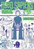 Robo Sapiens - Tales of Tomorrow Manga cover