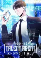 Rookie Talent Agent Knows It All Manhwa cover