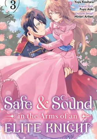 Safe & Sound in the Arms of an Elite Knight