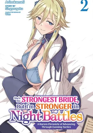 She's the Strongest Bride, But I'm Stronger in Night Battles