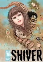 Shiver - Junji Ito Selected Stories Manga cover