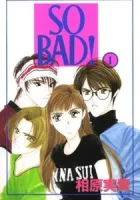 So Bad! Manga cover