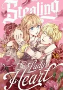 Stealing The Lady’S Heart Manhwa cover