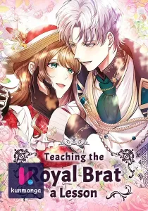 Teaching the Royal Brat a Lesson