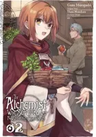 The Alchemist Who Survived Now Dreams of a Quiet City Life Manga cover