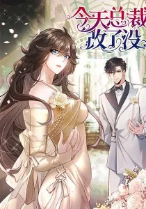 The Arrogant President Wants to Change the Scenario and Fall in Love!