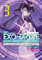 THE EXO-DRIVE REINCARNATION GAMES - All-Japan Isekai Battle Tournament! Manga cover