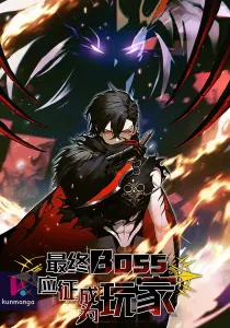 The Final Boss Became A Player