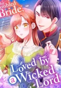 The Gambled Bride, Loved by a Wicked Lord