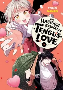 The Hachioji Specialty - Tengu's Love Manga cover